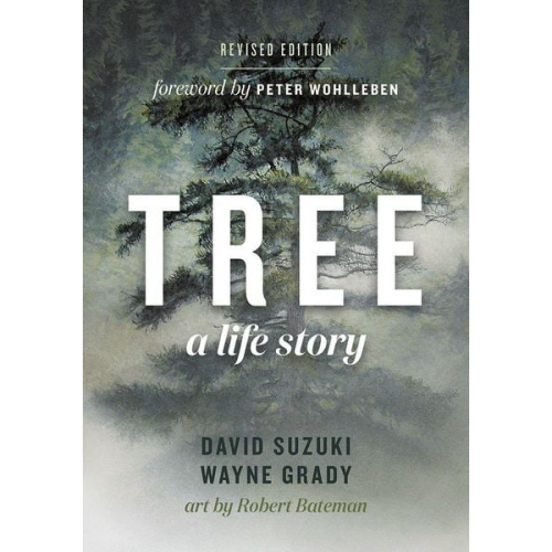 David Suzuki Wayne Grady - Tree