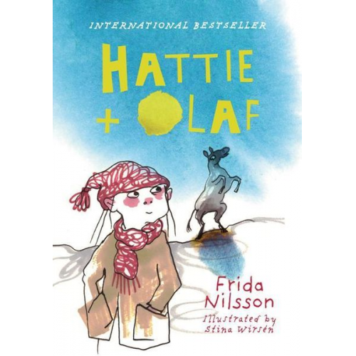 Frida Nilsson - Hattie and Olaf