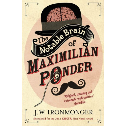 John Ironmonger - The Notable Brain of Maximilian Ponder