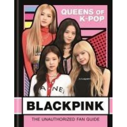 Helen Brown - Blackpink: Queens of K-Pop