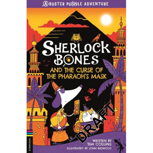 Tim Collins - Sherlock Bones and the Curse of the Pharaoh's Mask