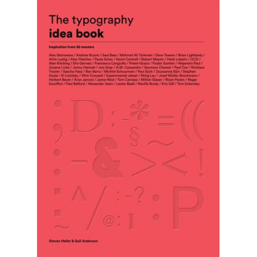 Steven Heller Gail Anderson - The Typography Idea Book