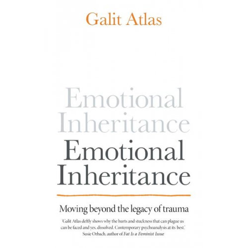 Galit Atlas - Emotional Inheritance