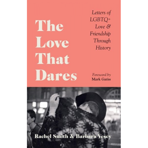 Rachel Smith Barbara Vesey - The Love That Dares