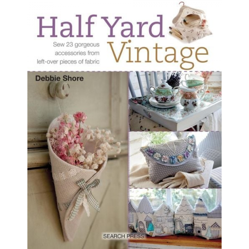 Debbie Shore - Half Yard(TM) Vintage