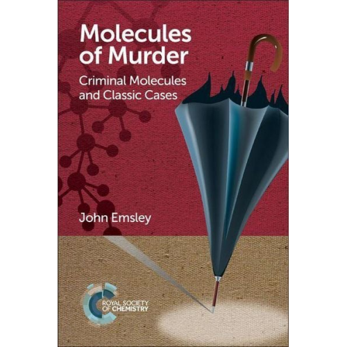 John Emsley - Molecules of Murder