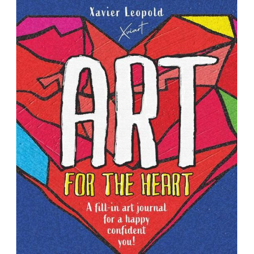 Xavier Leopold - Art for the Heart