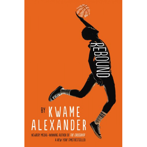 Kwame Alexander - Rebound