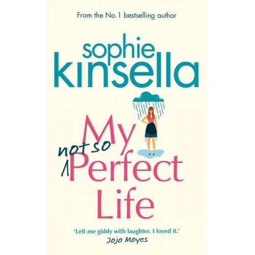 Sophie Kinsella - My Not So Perfect Life