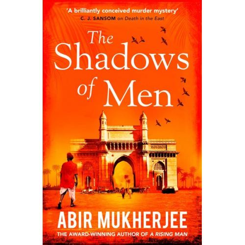 Abir Mukherjee - The Shadows of Men