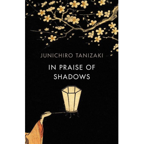 Junichiro Tanizaki - In Praise of Shadows