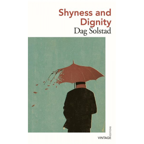 Dag Solstad - Shyness and Dignity