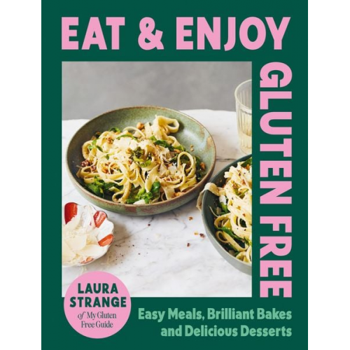 Laura Strange - Eat and Enjoy Gluten Free