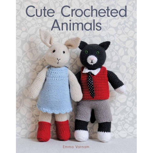 Emma Varnam - Cute Crocheted Animals