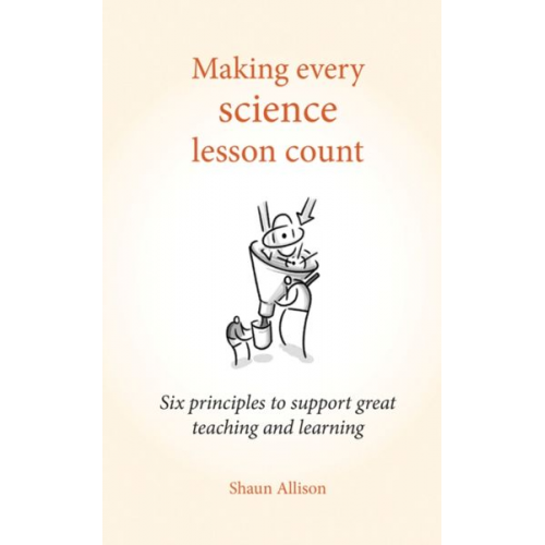 Shaun Allison - Making Every Science Lesson Count