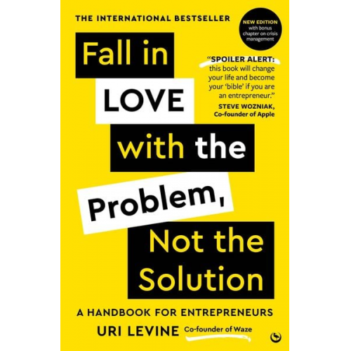 Uri Levine - Fall in Love with the Problem, Not the Solution