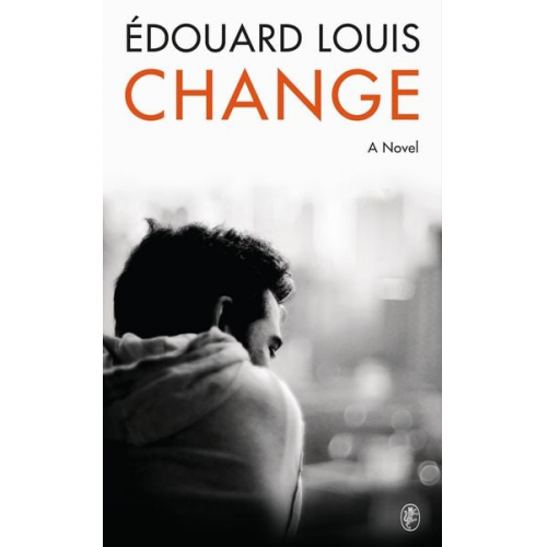 Edouard Louis - Change