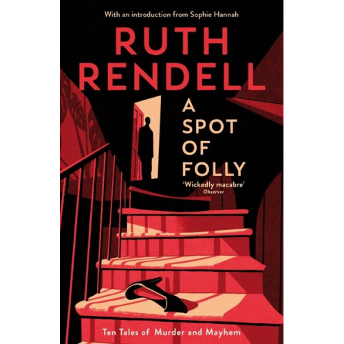 Ruth Rendell - A Spot of Folly