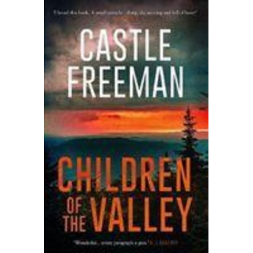 Castle Freeman - Children of the Valley