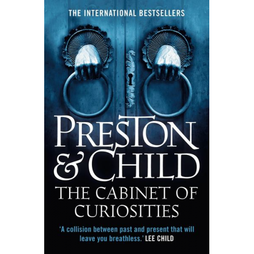 Douglas Preston Lincoln Child - The Cabinet of Curiosities