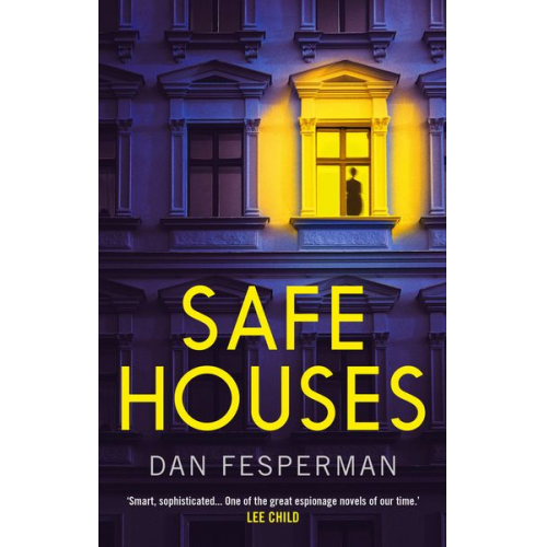 Fesperman Dan Fesperman - Dan Fesperman, F: Safe Houses