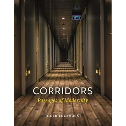 Roger Luckhurst - Corridors