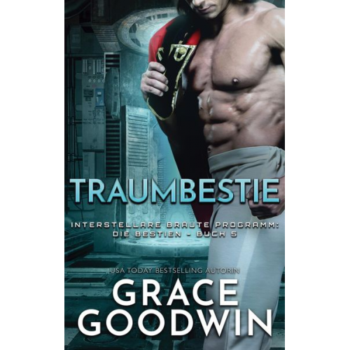 Grace Goodwin - Traumbestie