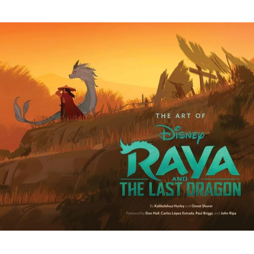Kalikolehua Hurley Osnat Shurer - The Art of Raya and the Last Dragon