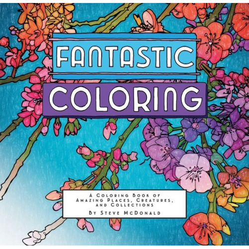 Mcdonald Steve - Fantastic Coloring