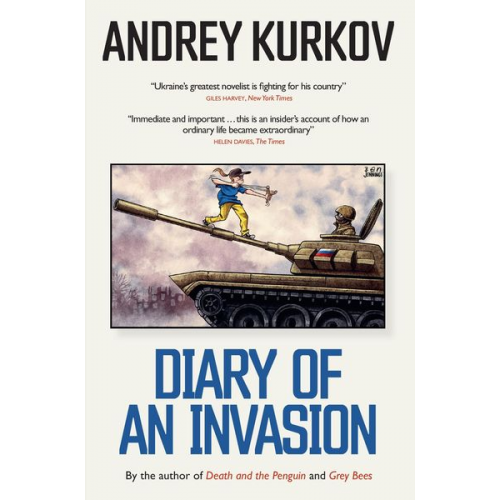 Andrej Kurkow - Diary of an Invasion