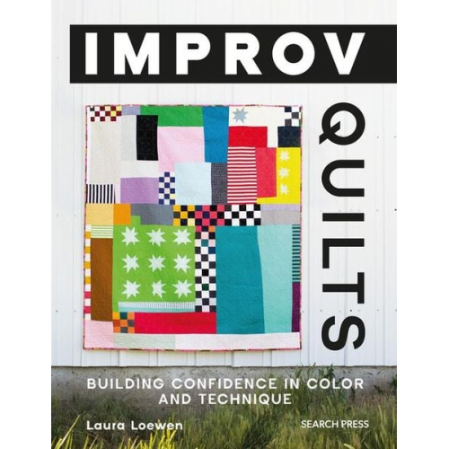 Laura Loewen - Improv Quilts