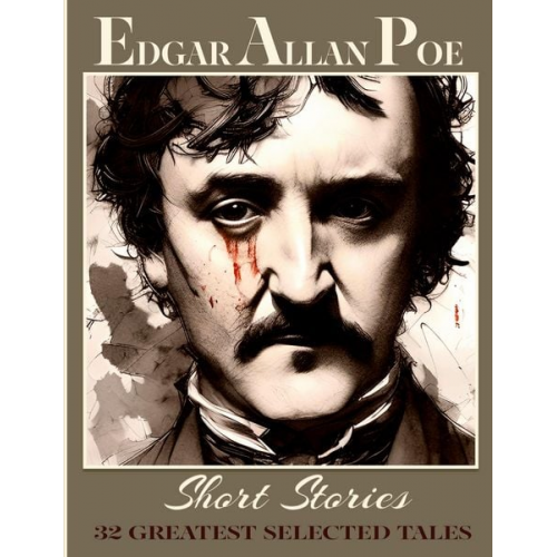 Edgar Allan Poe - Edgar Allan Poe Short Stories