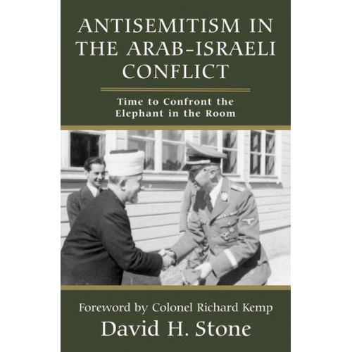 David H. Stone - Antisemitism in the Arab-Israeli Conflict