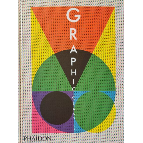 Phaidon Editors - Graphic Classics