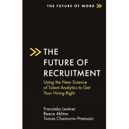 Franziska Leutner Reece Akhtar - The Future of Recruitment