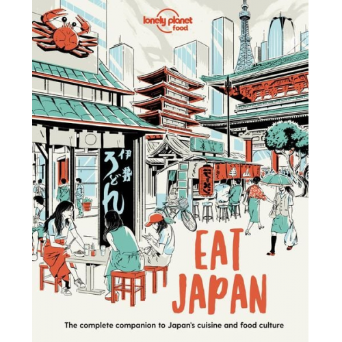 Lonely Planet Food - Eat Japan