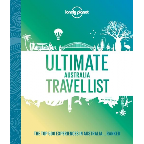 Lonely Planet - Ultimate Australia Travel List