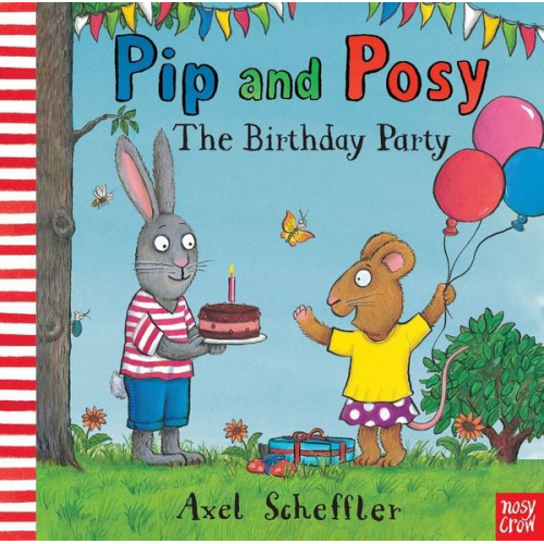 Camilla Reid - Pip and Posy: The Birthday Party