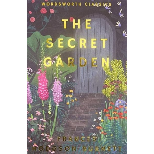 Frances Hodgson Burnett - The Secret Garden