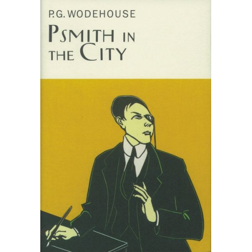 P. G. Wodehouse - Psmith In The City