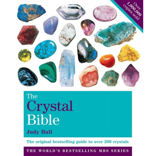 Judy Hall - The Crystal Bible, Volume 1