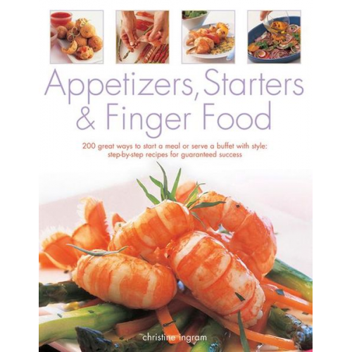 Christine Ingram - Appetizers, Starters & Finger Food