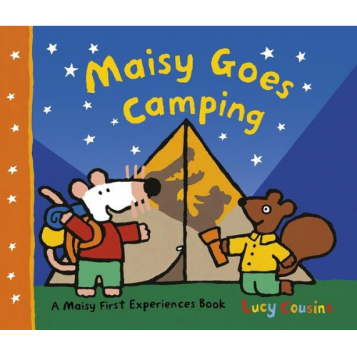 Lucy Cousins - Maisy Goes Camping