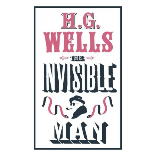 H. G. Wells - The Invisible Man