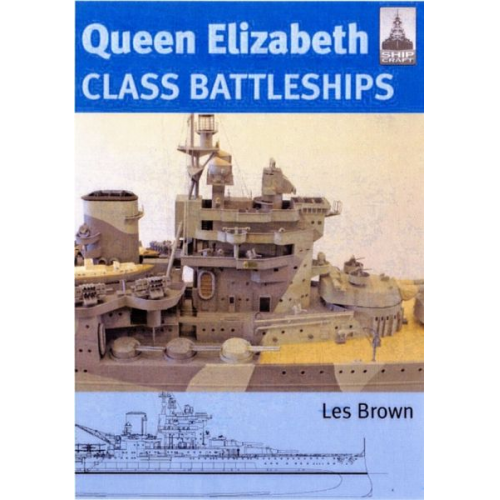 Les Brown - Queen Elizabeth Class Battleships