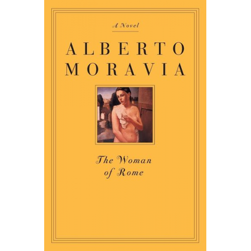 Alberto Moravia - The Woman Of Rome