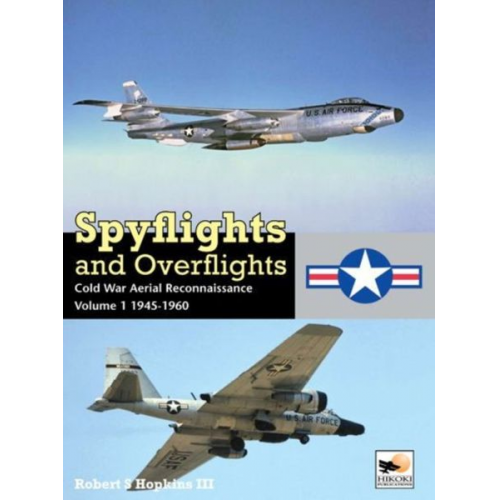 Robert Hopkins III - Spyflights and Overflights