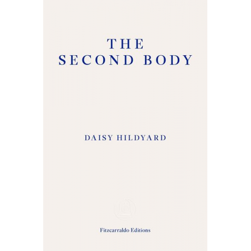 Daisy Hildyard - The Second Body