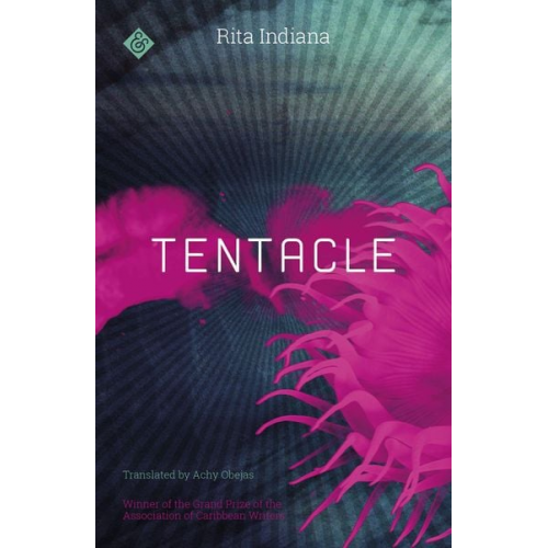 Rita Indiana - Tentacle