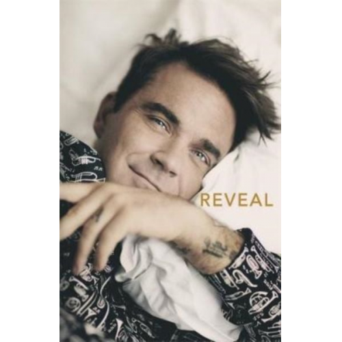 Chris Heath - Heath, C: Reveal: Robbie Williams